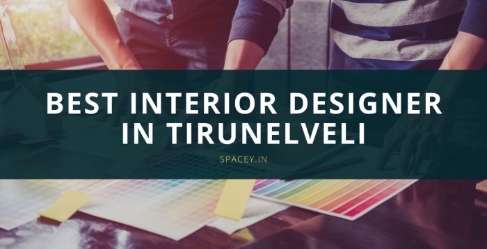 Interior Designers in Tirunelveli